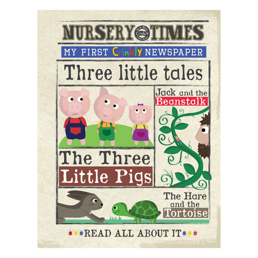 Nursery Times | Crinkly Newspaper | Three Little Tales