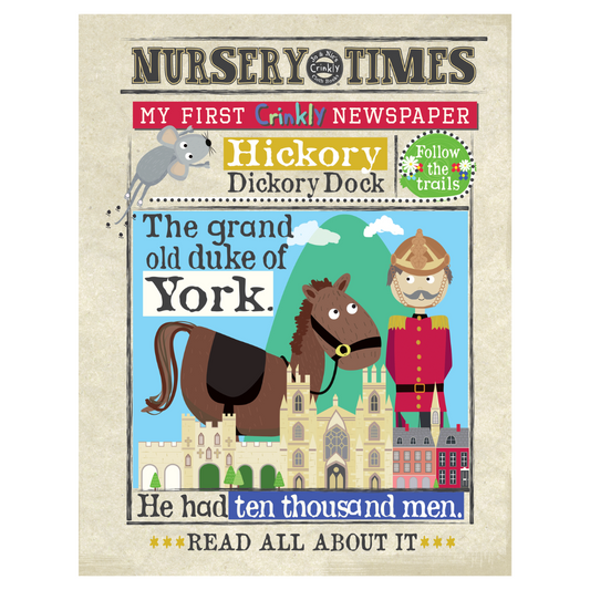 Nursery Times | Crinkly Newspaper | Duke of York