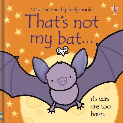 That's Not My Bat Touch and Feel Book
