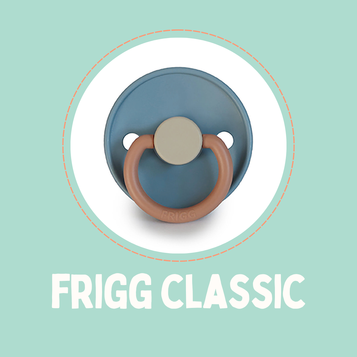 Dummies - Frigg Classic Colour Mix