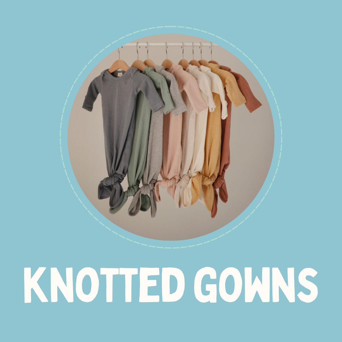 Knotted Gowns