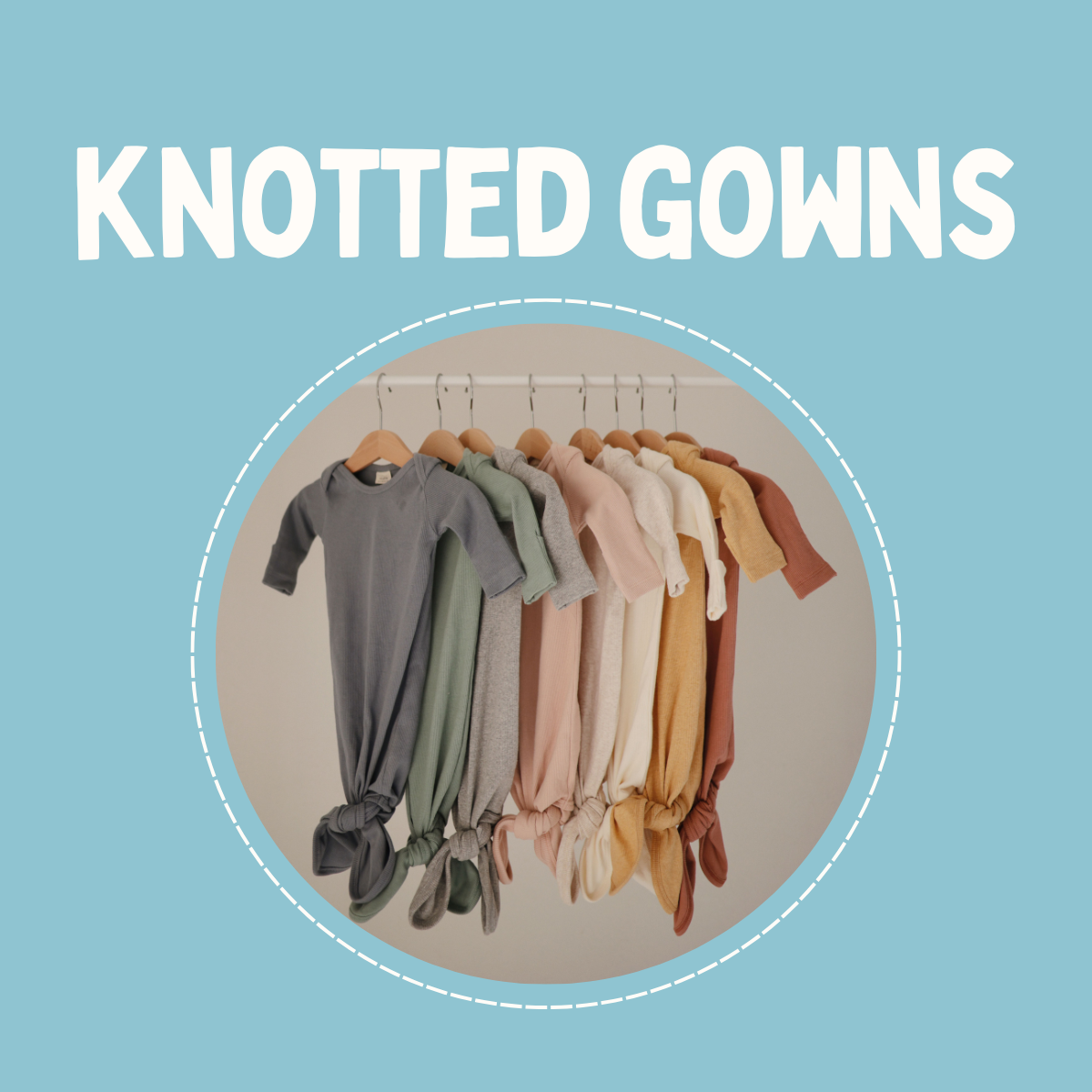 Knotted Gowns