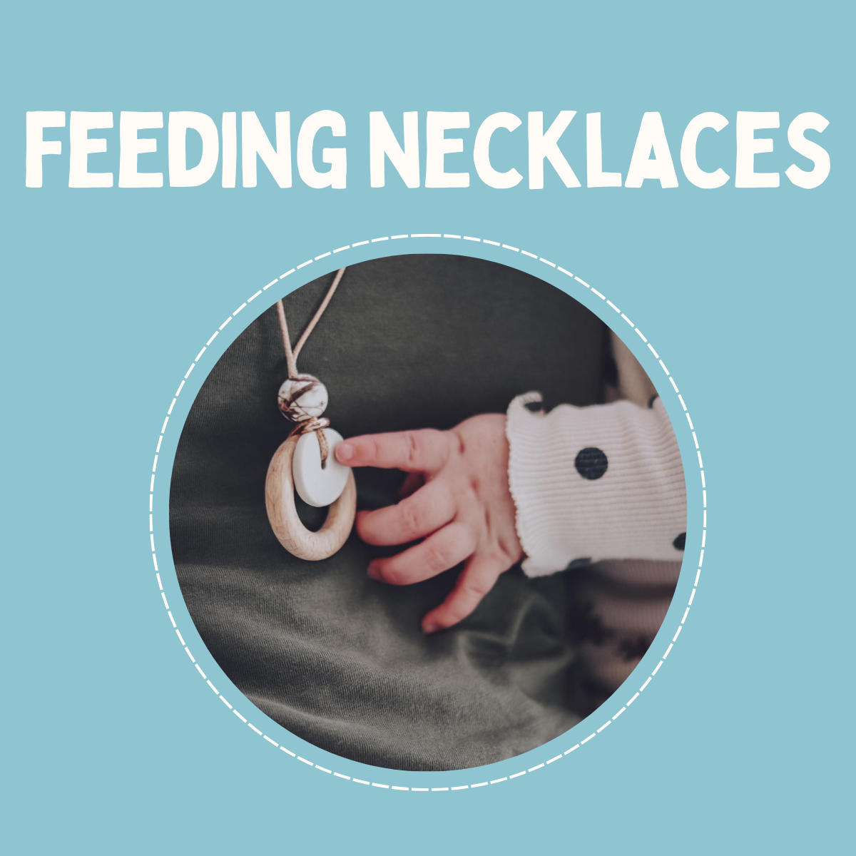 Feeding & Teething Jewellery | Worn by Mum