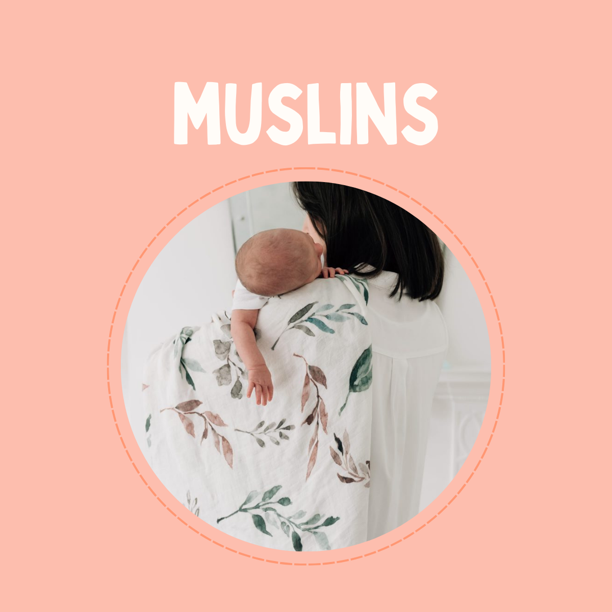 Muslin Cloths
