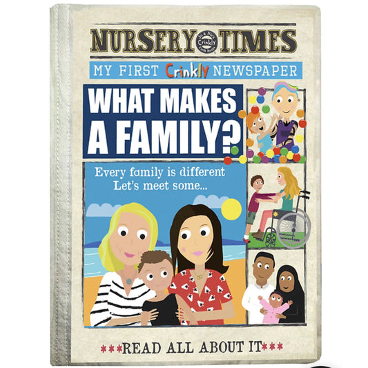 Children's crinkly newspaper titled 'What Makes a Family?' by Nursery Times on a white background