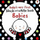 Baby's Very First Black and White Book
