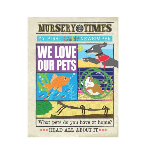 We Love Our Pets - Crinkly Newspaper