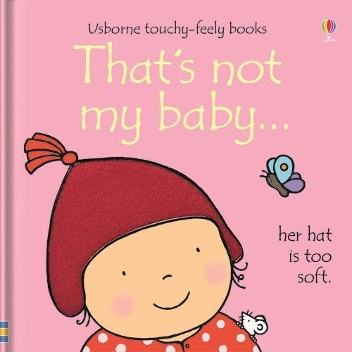 That's Not My Baby Girl Touch and Feel Book