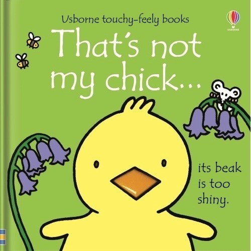 That's Not My Chick Touch and Feel Book