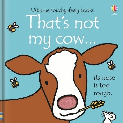 That's Not My Cow Touch and Feel Book