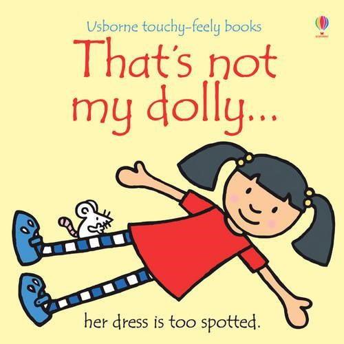 That's Not My Dolly Touch and Feel Book